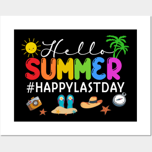 Happy Last Day of School Teacher Student Hello Summer Posters and Art